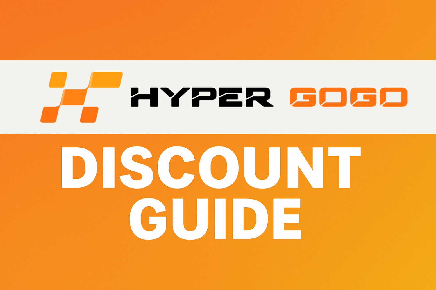 Toutes les façons d'obtenir les meilleures offres de HYPER GOGO (30$ de rabais) - 2025