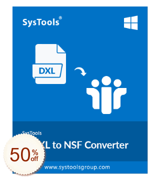 SysTools DXL to NSF Converter Discount Coupon Code